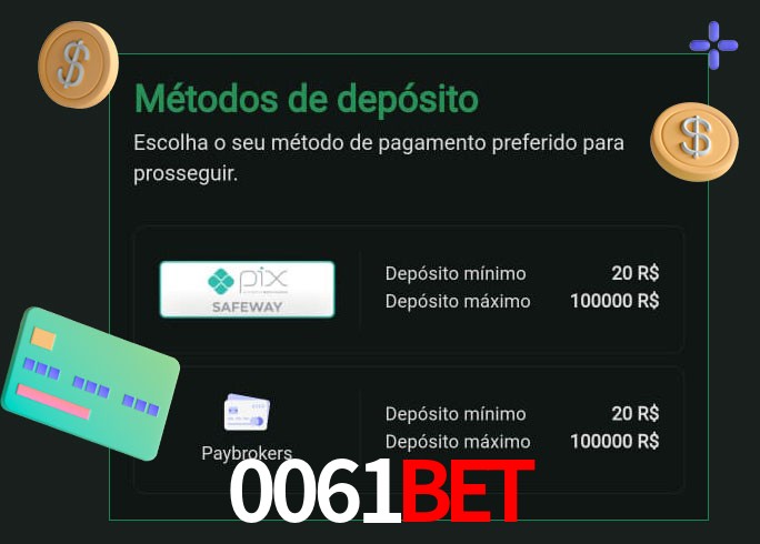 O cassino 0061Bet oferece uma grande variedade de métodos de pagamento